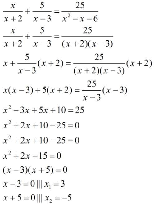 Solve: x/x+2 + 5/x-3 = 25/x2-x-6-example-1