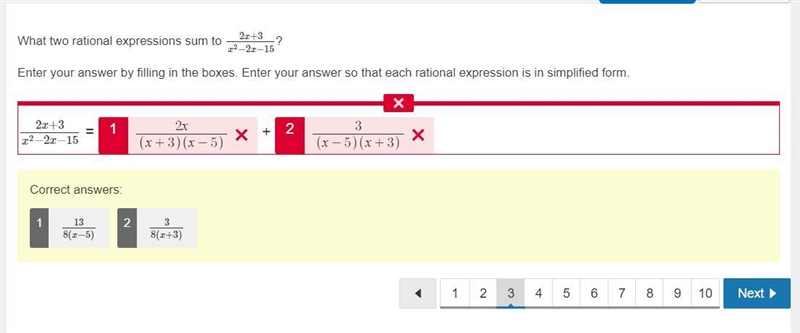 What two rational expressions sum to 2x+3x2−2x−15? Enter your answer by filling in-example-1