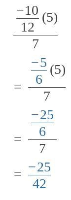 Multiply. (−10/12)⋅5/7 What is the product? Enter your answer as a fraction, in simplified-example-1