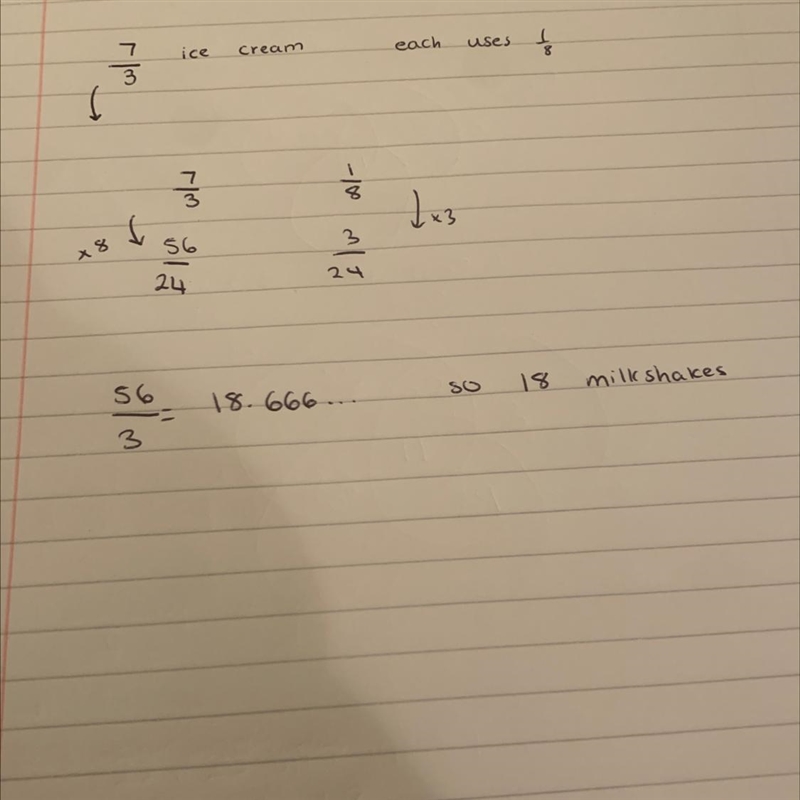 Samantha has 7/3 cups of ice cream to make milk shake.Each shake uses 1/8 cup of ice-example-1