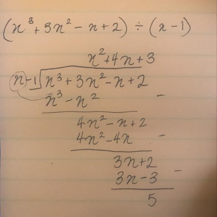 Solve using long division. (x3 + 3x2 − x + 2) ÷ (x − 1) x2 + x + 4, R 2 x2 + 2x + 2, R-example-1