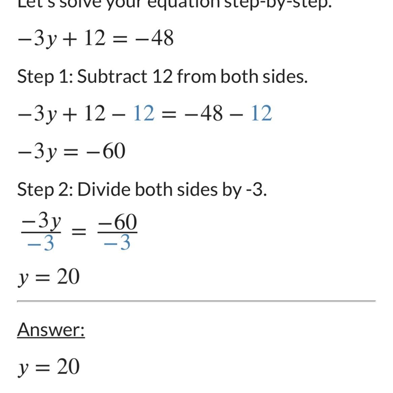 Pls help I need a good grade -3y+12=-48 Show your work-example-1