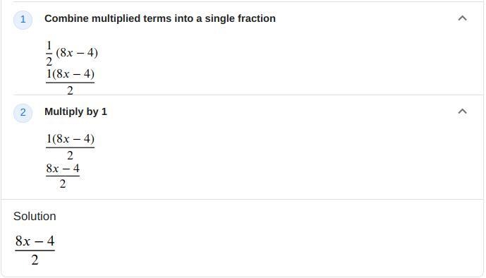 Simplify step by step 1/2 (8x -4)-example-1