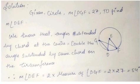 In circle E with m DGF = 27, find the mZDEF.-example-1