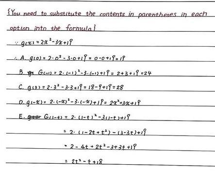 Given that g(x)= 2x^2 - 3x + 19, find each of the following. A.) g(0) B.) G (-1) C-example-1