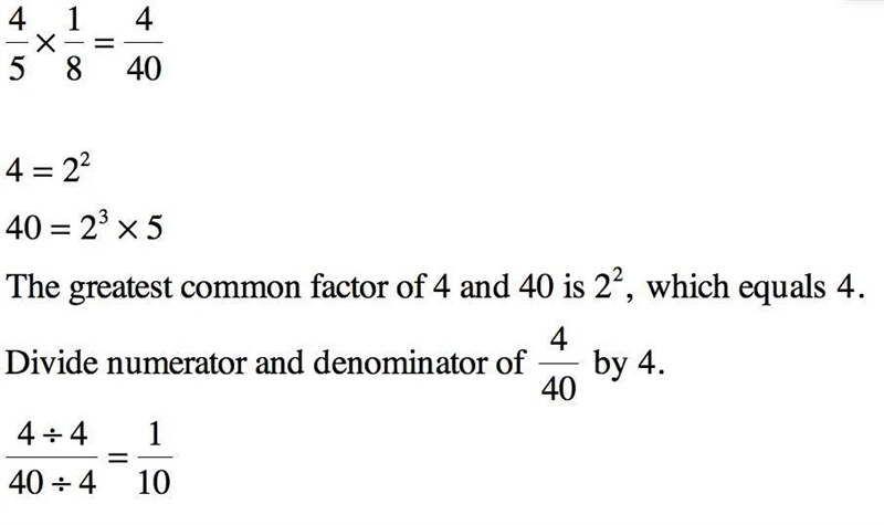 4/5 x 1/8 as a simplified expression and product by dividing the numerator and denominator-example-1