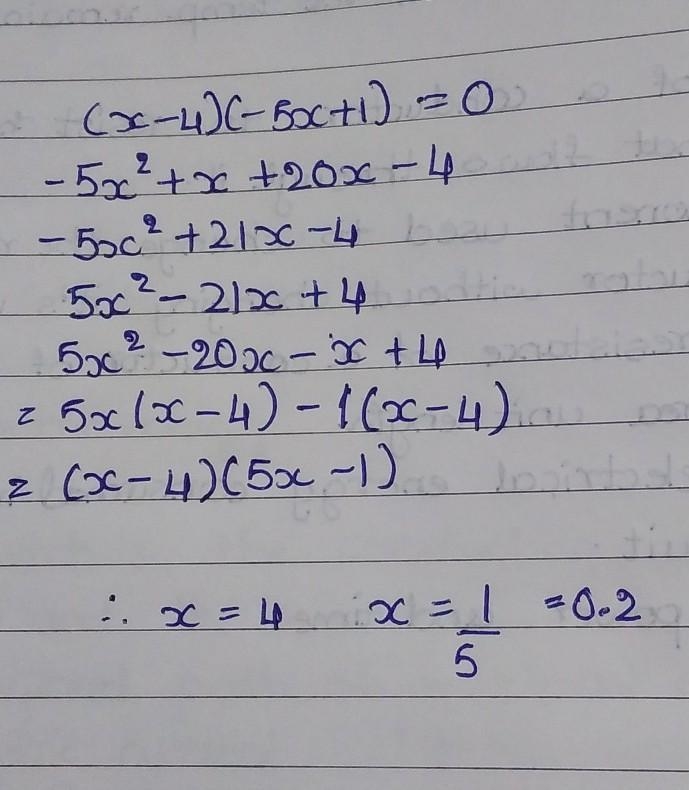 Solve for x Enter the solutions from least to greatest . (x - 4)(- 5x + 1) = 0 lesser-example-1