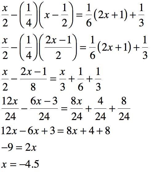 X/2-(1/4)(x-1/2)=1/6(2x+1)+1/3. x=?​-example-1