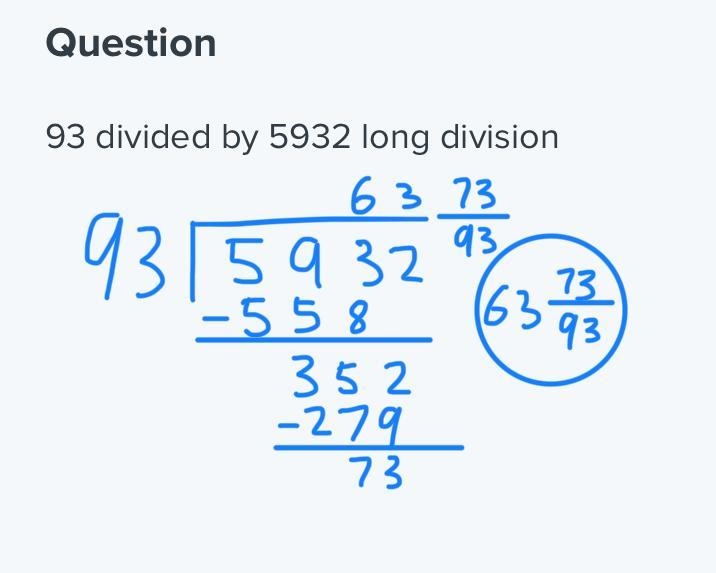 93 divided by 5932 long division-example-1