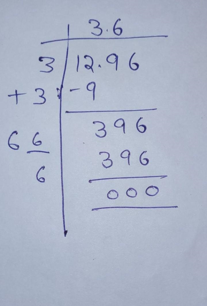 Find the square root of 12.96 by divison method-example-1