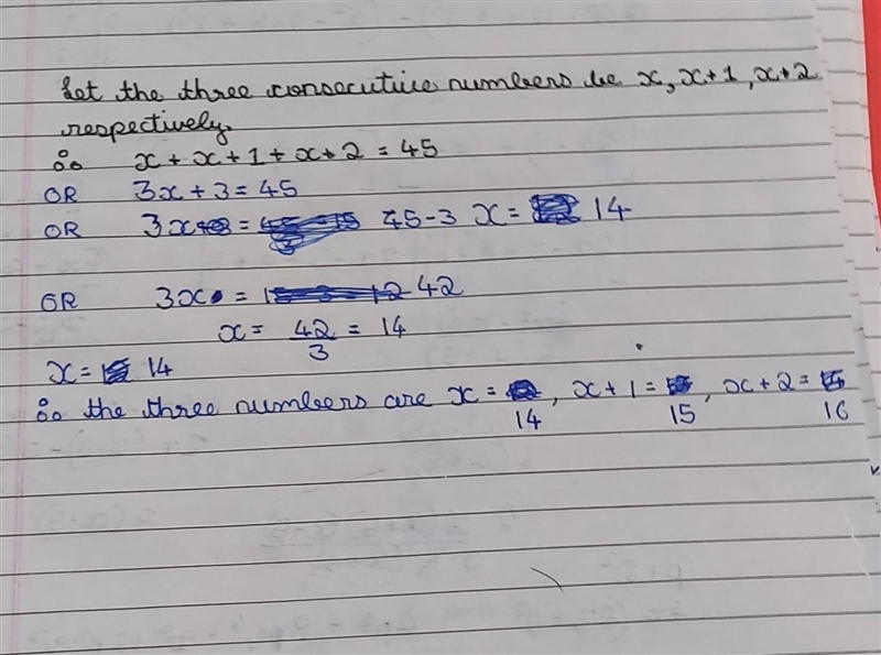 Find three consecutive numbers whose sum shall equal 45.​-example-1