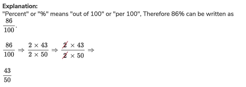 Explain how to change 86% into an equivalent ratio written in simplest form-example-1