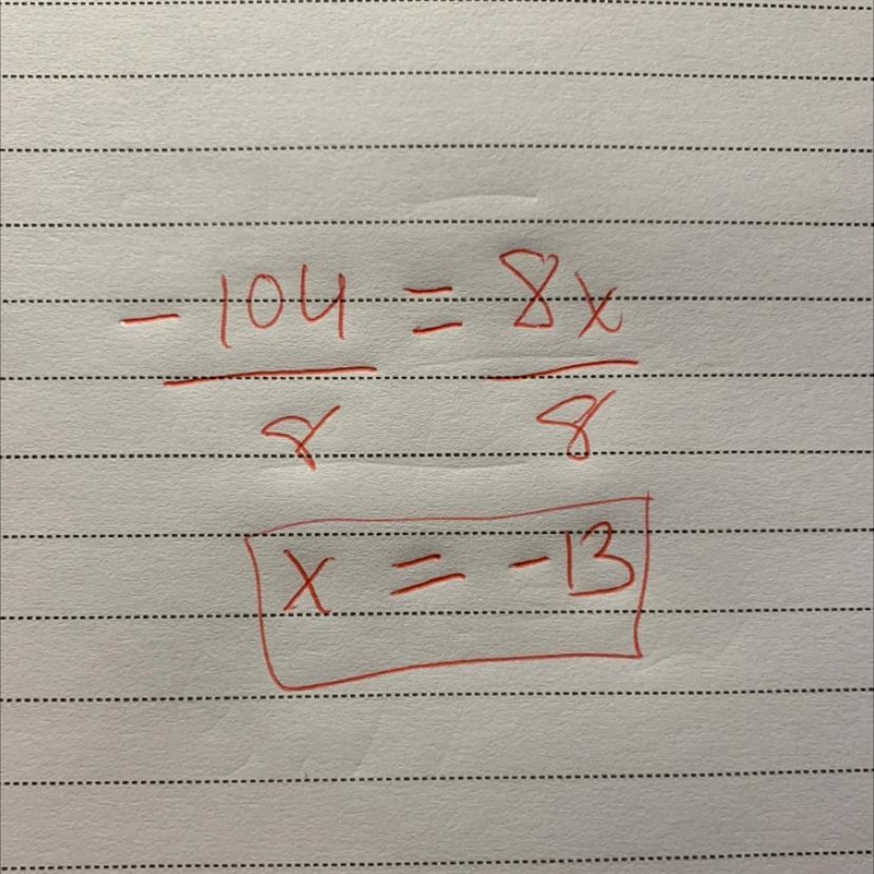 One step equation -104=8x​-example-1