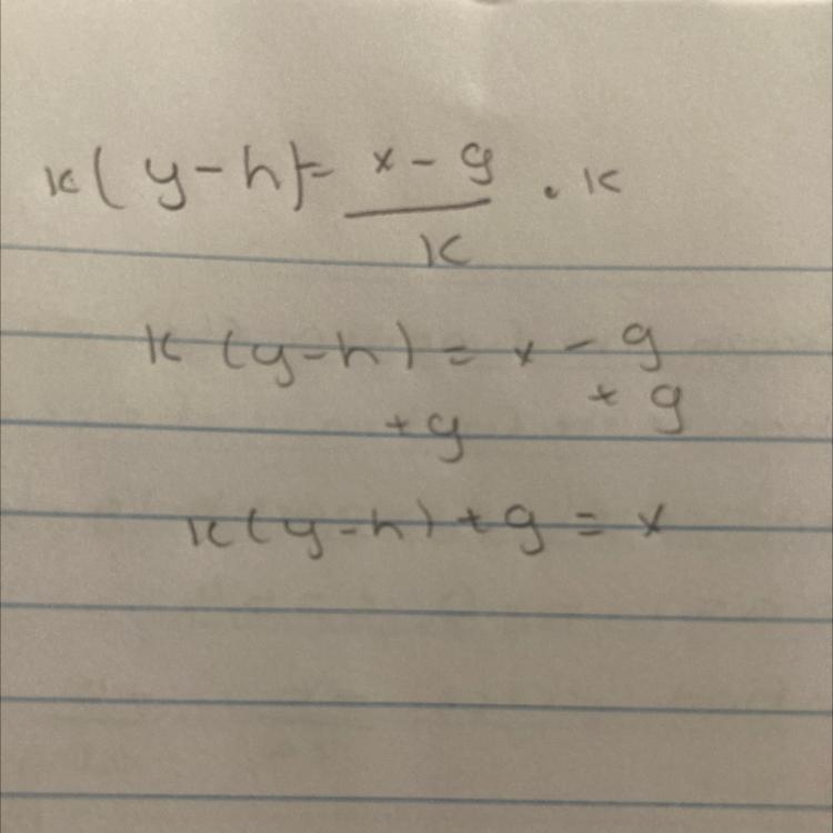 Y - h = (x - g)/k Help pls-example-1