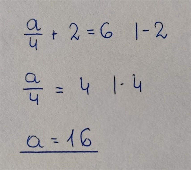 A/4 + 2 = 6 Please help I need this ASAP!!!-example-1