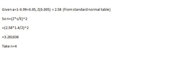 Determine the minimum sample size required when you want to be99 ​% confident that-example-1