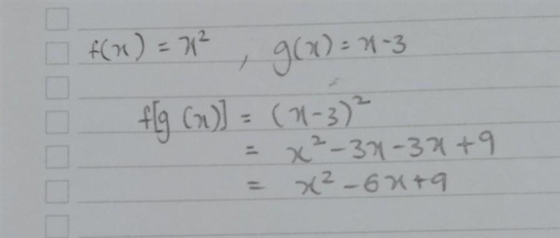 If f(x) = x2 and g(x) = x - 3, then f(g(x)) = ? A) x² - 3 B) x2 + 9 C) x² – 3x² D-example-1