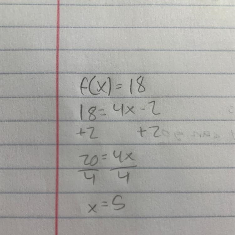 6. Determine x such that: f(x) = 18 for the function f(x) = 4x - 2 a) 5 b) 10 c) 4 d-example-1