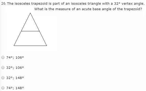 The Isosceles Trapezoid is part of an Isosceles triange with a 32° vertex angle. What-example-1