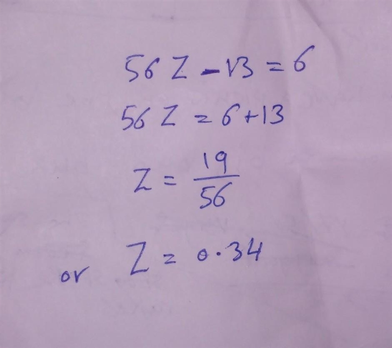 56 times a number minus 13 is equal to 6 less than the number. Step 2 of 2: Solve-example-1