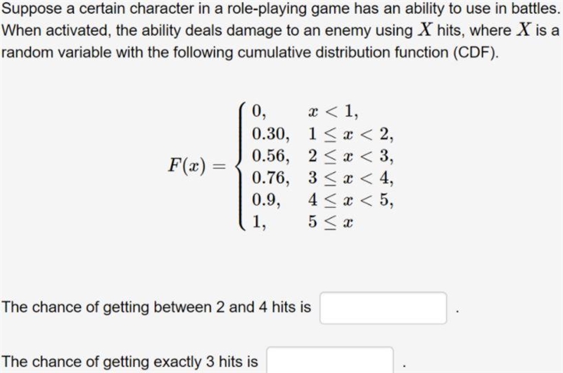 Suppose a certain character in a role-playing game has an ability to use in battles-example-1