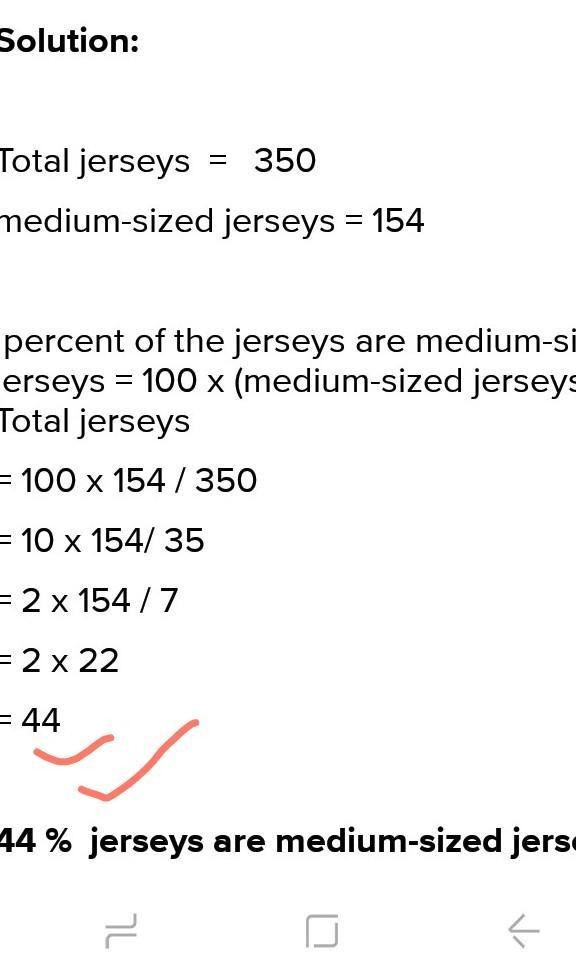 The football team has a total of 350 jerseys. There are 154 ​medium-sized jerseys-example-1