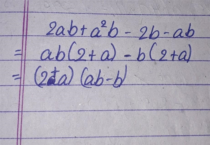 Resolve into factors. 2ab + a^2 b - 2b - ab (algebra)​-example-1