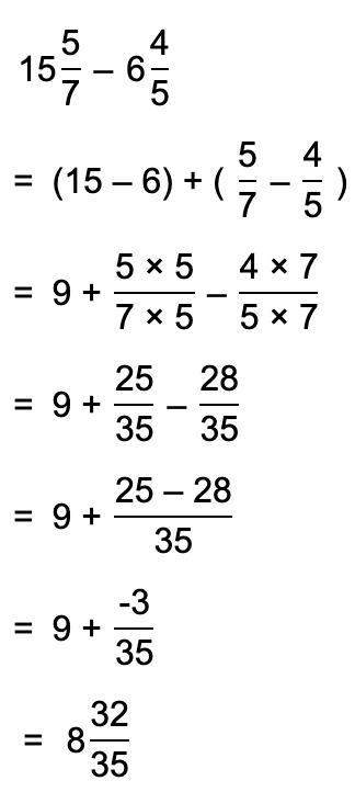 What is 15 5/7 - 6 4/5-example-1