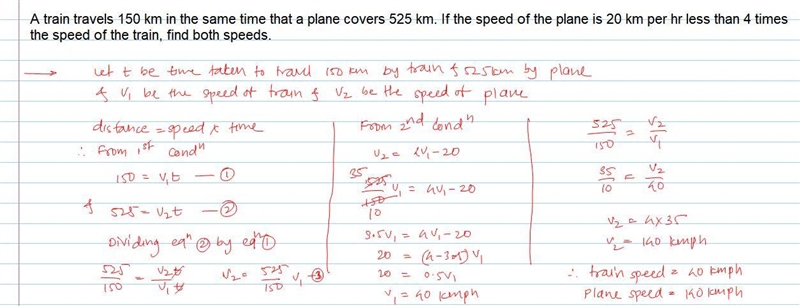 A train travels 150 km in the same time that a plane covers 525 km. If the speed of-example-1