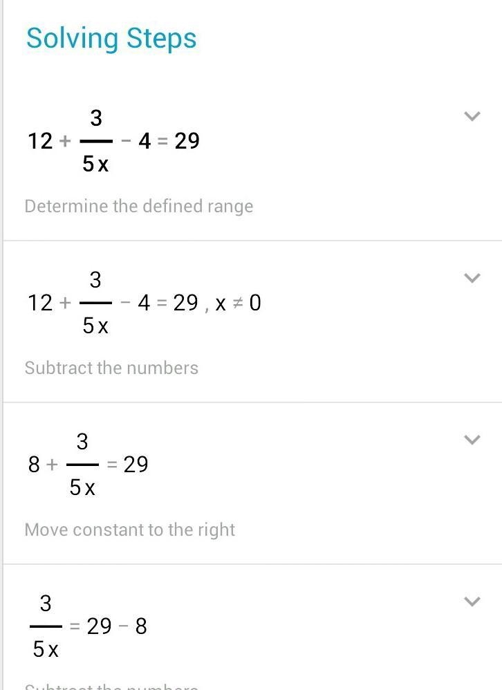 PLEASE HELP MEEE 12+3/5x - 4=29 SHOW THE STEPS OR TELL HOW YOU DID IT!!!-example-1