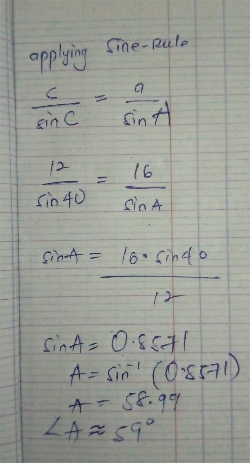 The following figure shows AABC with side lengths to the nearest tenth. A 40 12 16 B-example-1