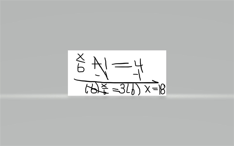 What is x/6 + 1 = 4 and what is 7x + 4 = 11-example-1