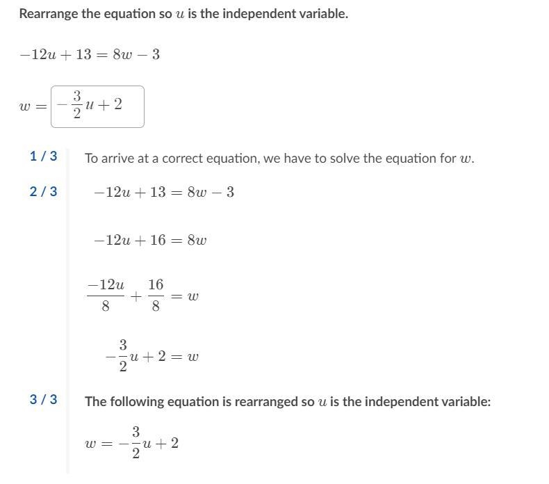 Rearrange the equation so uuu is the independent variable. -12u+13=8w-3-example-1