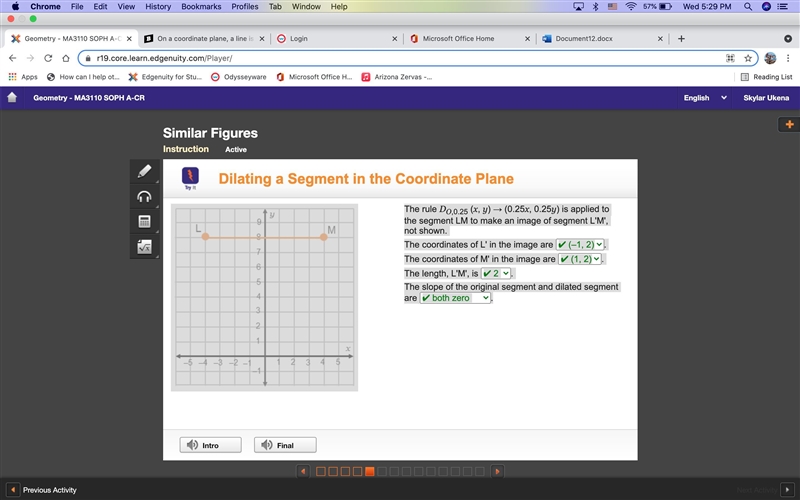 On a coordinate plane, a line is drawn from point L to point M. Point L is at (negative-example-1