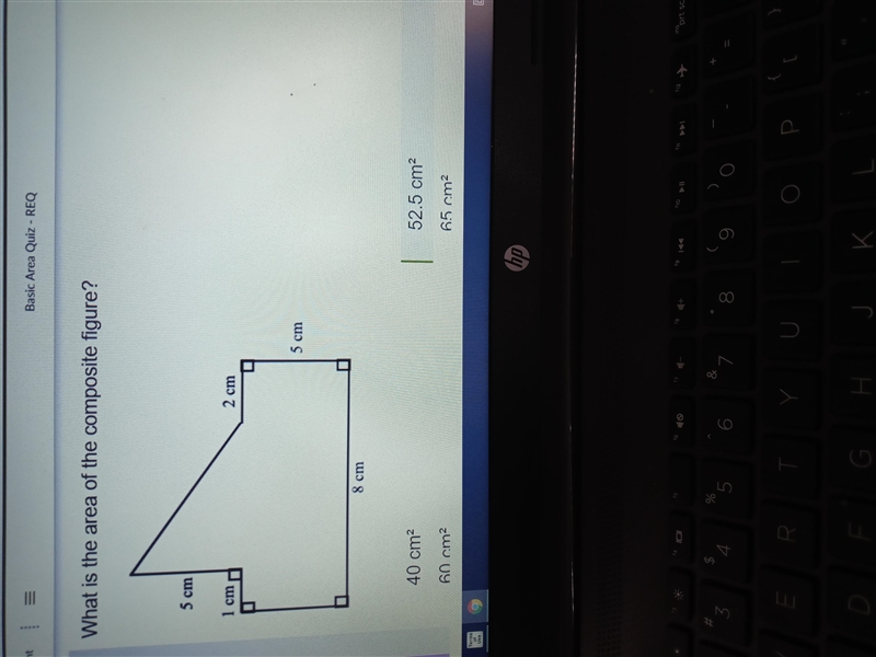 What is the area of the composite figure? 5 cm 1 cm 2 cm 5 cm 8 cm o 52.5 cm? o 60 cm-example-1