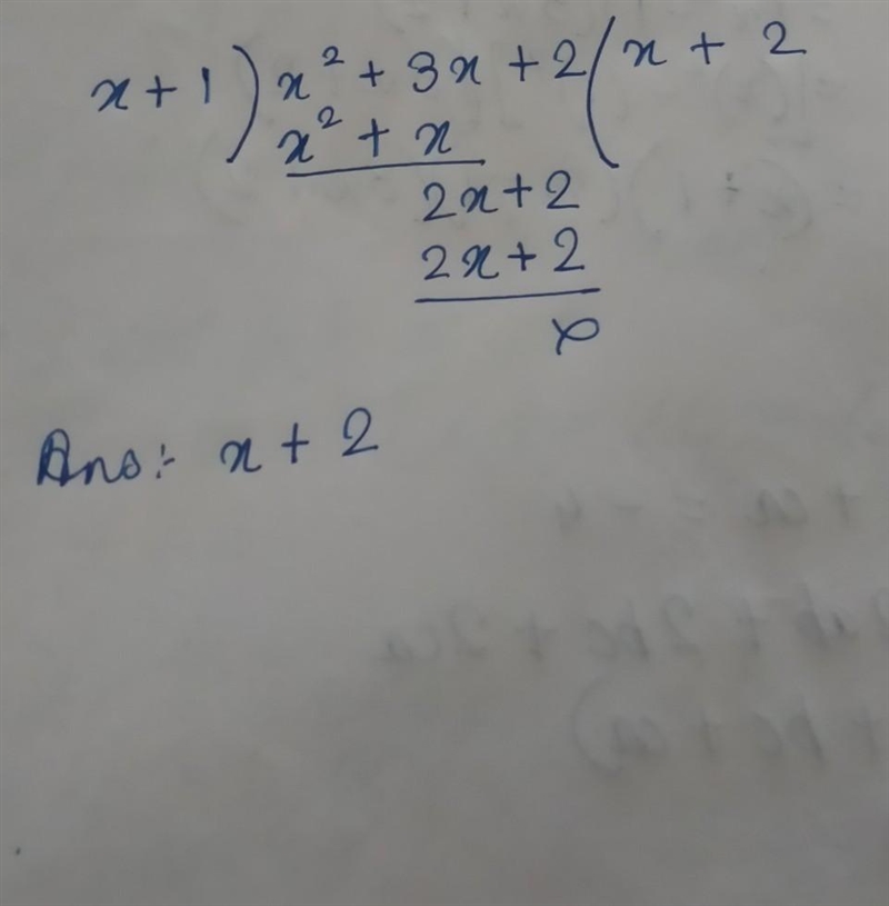 (x2+3x+2) / (x+1)Plz csn you do in copy​-example-1