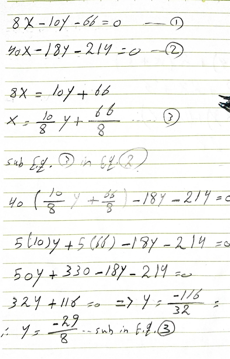 Two lines of regression are 8x-10y_66=0,40x-18y-214 =0 find mean value of x and y-example-1