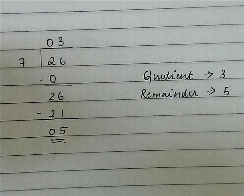 What is the quotient and the remainder of 26÷7​-example-1