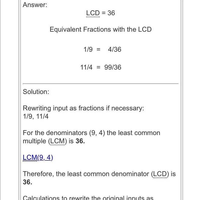 What's the common denominator of 1/9and 11/4 ..fractions?-example-1