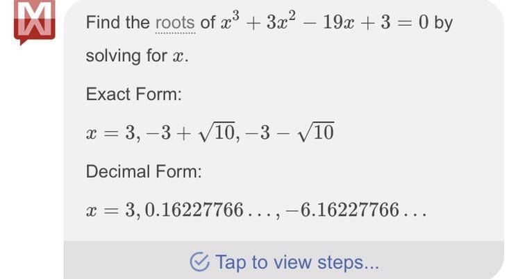 Find all solutions to x^3+3x^2–19x+3=0​-example-1