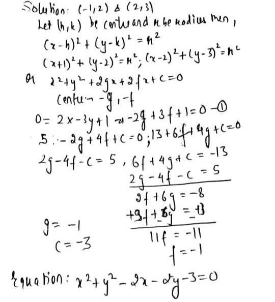 6.b.Find the equation of the circle lies on 2x-3y+1=0 and the circle passing through-example-1