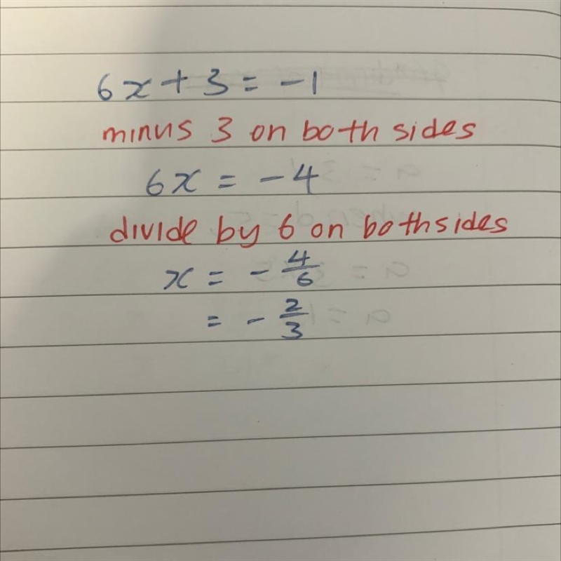 Solve the following "two-step" linear equation 6x+3=-1-example-1