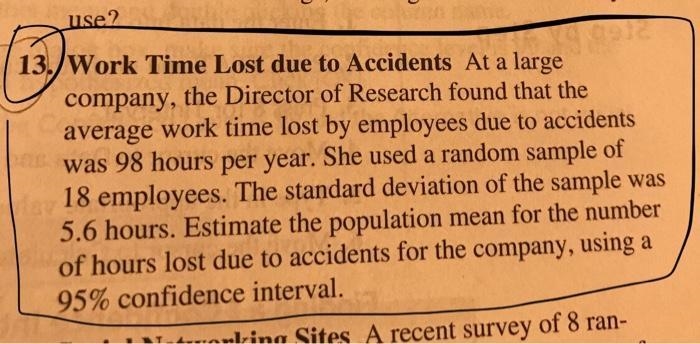 Work Time Lost due to Accidents At a large company, the Director of Research found-example-1