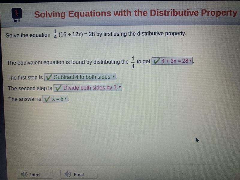 Solve the equation 1/4(16+12x) =28 by first using the distributive property​-example-1