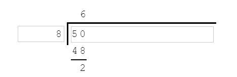 What is 50 divided by 8?-example-1