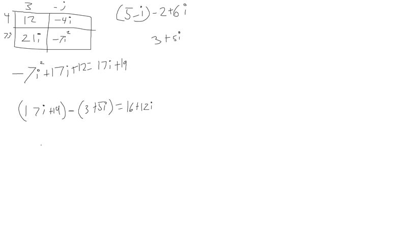 Express the following in a a+bi form. (3 – i)(4 + 7i) – ((5 – i) – 2(1 – 3i))-example-1