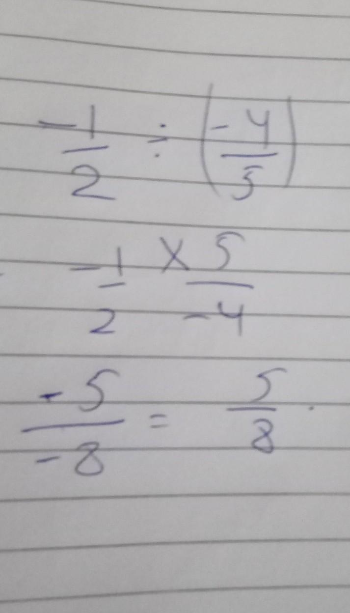 Find the Error .A student is finding -1/2 ÷ (-4/5). Do you agree with student's solving-example-1