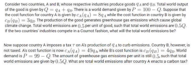 Consider two countries, A and B, whose respective industries produce goods A and B-example-1