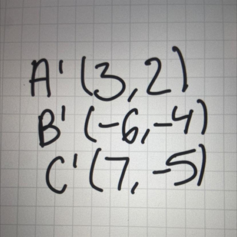 Write the ordered pairs when rotated 270 clockwise around the origin A (2,-3) B (-4,6) C-example-1