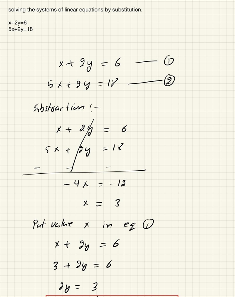 Solving the systems of linear equations by substitution. x+2y=6 5x+2y=18​-example-1